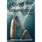 Moved With Compassion - Paperback