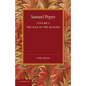 Samuel Pepys: Volume 1: The Man in the Making - Paperback
