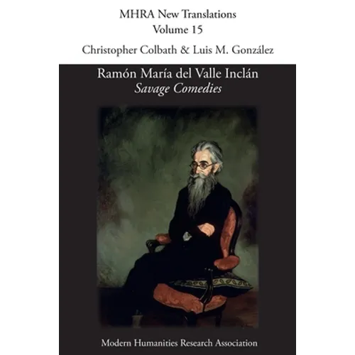 Ramón María del Valle Inclán, 'Savage Comedies' - Paperback