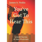 You've Got To Hear This: Untold Stories of Jazz Musicians - Paperback