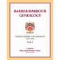 Barber/Barbour Genealogy: Thomas Barber, The Immigrant 1614-1662 - Paperback