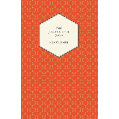The Jolly Corner (1908) - Paperback