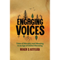 Engaging Voices: Tales of Morality and Meaning in an Age of Global Warming - Paperback