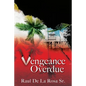 Vengeance Overdue - Paperback