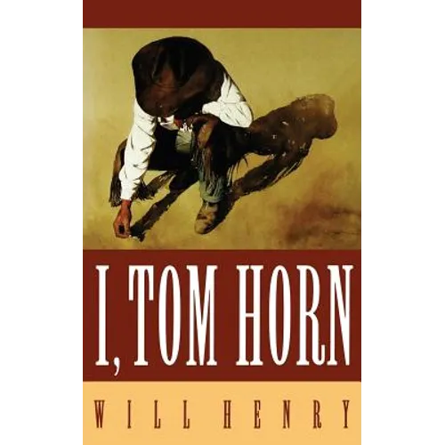 I, Tom Horn - Paperback