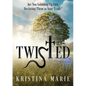 Twisted: Are You Gobbling Up Lies, Declaring Them as Your Truth? - Paperback