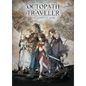 Octopath Traveler: The Complete Guide - Hardcover