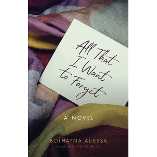 All That I Want to Forget - Paperback