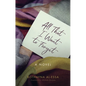 All That I Want to Forget - Paperback