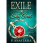 Exile of the Sky God - Hardcover