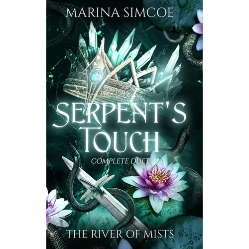Serpent's Touch: Complete Duet - Hardcover