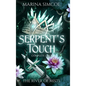 Serpent's Touch: Complete Duet - Hardcover