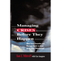 A Managing Crises Before They Happen: What Every Executive and Manager Needs to Know about Crisis Management - Paperback