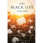 The Black List 1526 -2022: An Abridged History of Structural Racism in America - Paperback