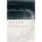 After Ethnos - Paperback