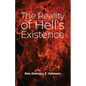 The Reality of Hell's Existence - Paperback