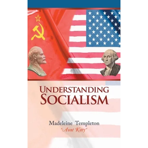 Understanding Socialism - Hardcover