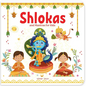 Shlokas and Mantras for Kids: Illustrated Padded Board Book - Board Book