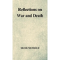 Reflections on War and Death - Hardcover