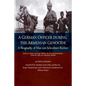 A German Officer During the Armenian Genocide: A Biography of Max von Scheubner Richter - Paperback