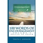100 Words of Encouragement II: Driven to Dream - Paperback