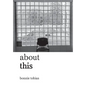 about this - Hardcover