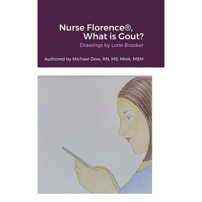 Nurse Florence(R), What is Gout? - Hardcover