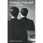 Problems of the Self: Philosophical Papers 1956 1972 - Paperback