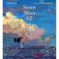 Seven Skies All at Once - Hardcover