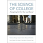 Science of College: Navigating the First Year and Beyond - Paperback