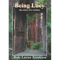 Being Lucy: the story of a recluse - Paperback