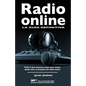 Radio online, la guia definitiva: Todo lo que necesitas saber para iniciar desde cero tu proyecto de radio online - Paperback
