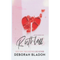 Ruthless - Paperback