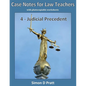 Case Notes for Law Teachers: Judicial Precedent - Paperback
