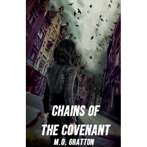 Chains of the Covenant - Paperback