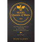 Mary Queen of Bees: Mary [Molly] Wesley Whitelamb [1696-1734] Sister of John Wesley, Founder of the Methodist Church, Epworth, England - Paperback