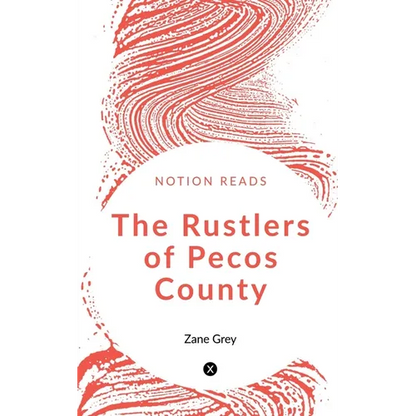The Rustlers of Pecos County - Paperback