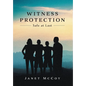Witness Protection: Safe at Last - Hardcover