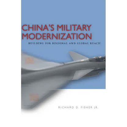 China's Military Modernization: Building for Regional and Global Reach - Paperback