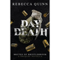 Day Death: A Brutes of Bristlebrook Prequel Novella - Paperback
