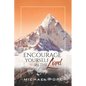 Encourage Yourself in the Lord - Paperback