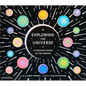 Exploring the Universe: A Complete Guide to the Cosmos - Hardcover