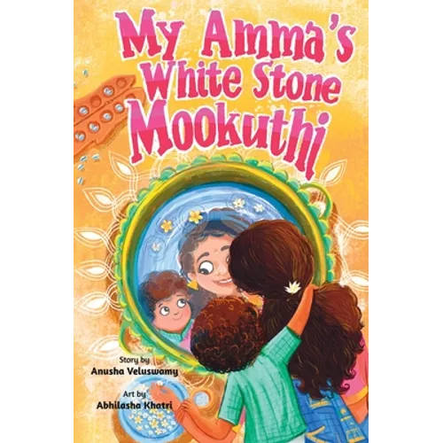 My Amma's White Stone Mookuthi - Hardcover