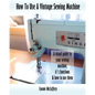 How To Use A Vintage Sewing Machine - Paperback