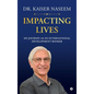 Impacting Lives: My Journey as an International Development Banker - Hardcover