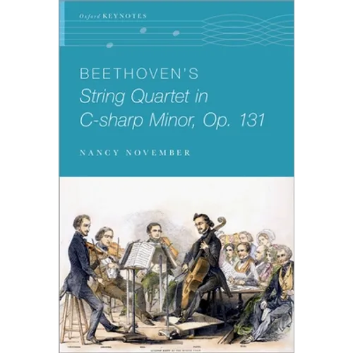 Beethoven's String Quartet in C-Sharp Minor, Op. 131 - Paperback