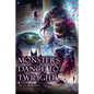 Monsters Dance to Twilight - Paperback