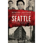 Murder & Mayhem in Seattle - Hardcover