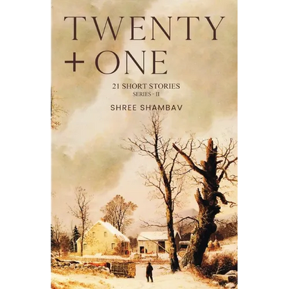 Twenty + One - 21 Short Stories - Series II - Paperback