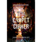The Carpet Cipher: A Phoebe McCabe Mystery Thriller - Paperback